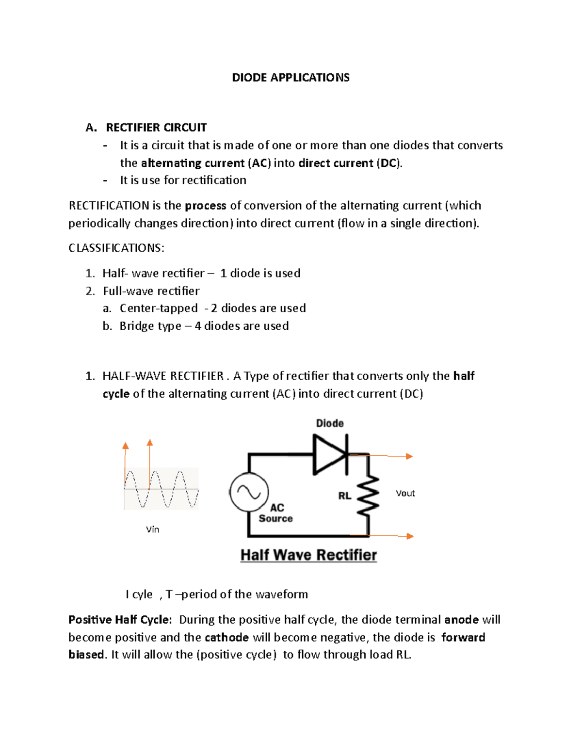 Diode Applications Electronics DIODE APPLICATIONS A. RECTIFIER