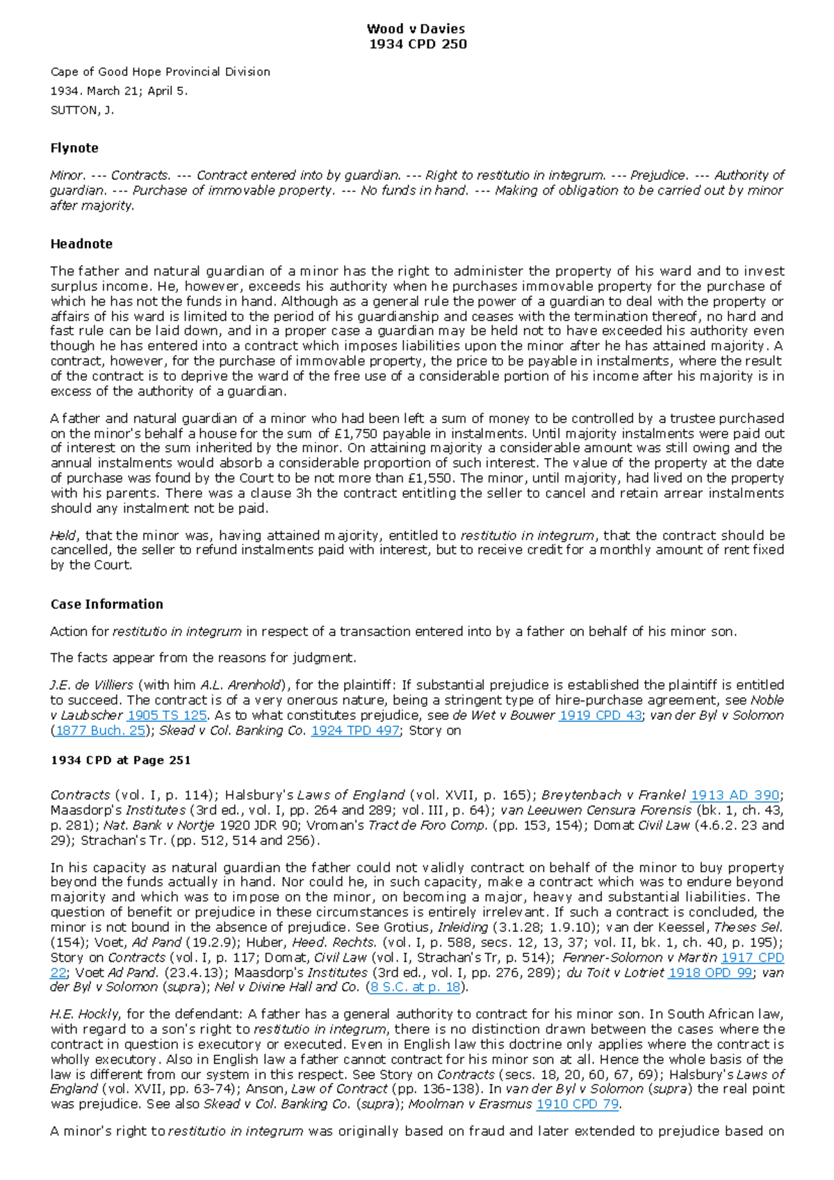 Wood v Davies 1934 CPD 250 Wood v Davies 1934 CPD 250 Cape of Good