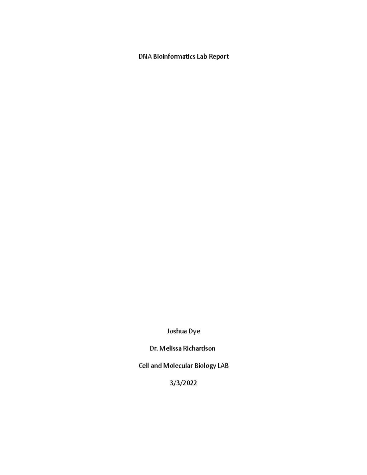 DNA Bioinformatics Cell and Molecular Biology Spring 2022 - DNA ...
