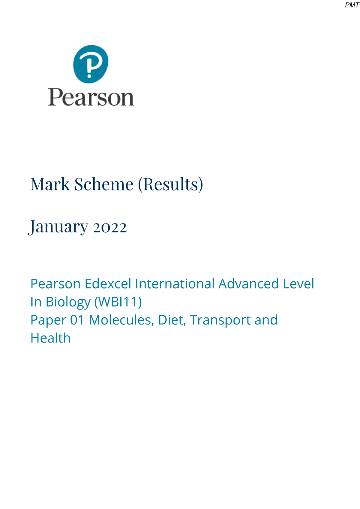 January 2022 (IAL) MS bio - Mark Scheme (Results) January 2022 Pearson ...