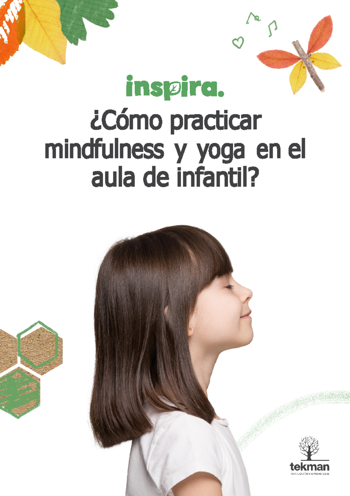 Cómo Practicar Mindfulness Y Yoga En El Aula De Infantil - ¿Cómo ...