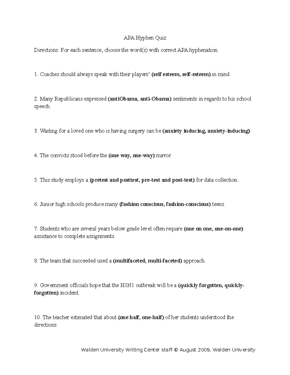 Hyphen quiz answer key - DFAd - APA Hyphen Quiz Directions: For each ...