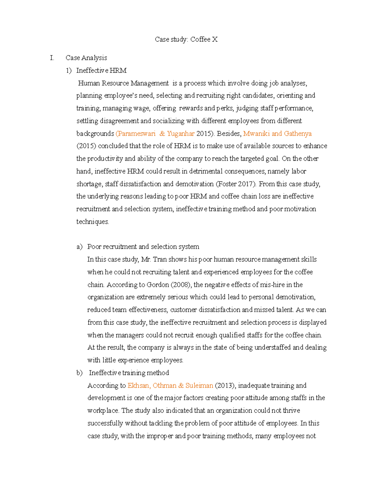 Case study coffe X - assignment - Case study: Coffee X I. Case Analysis ...