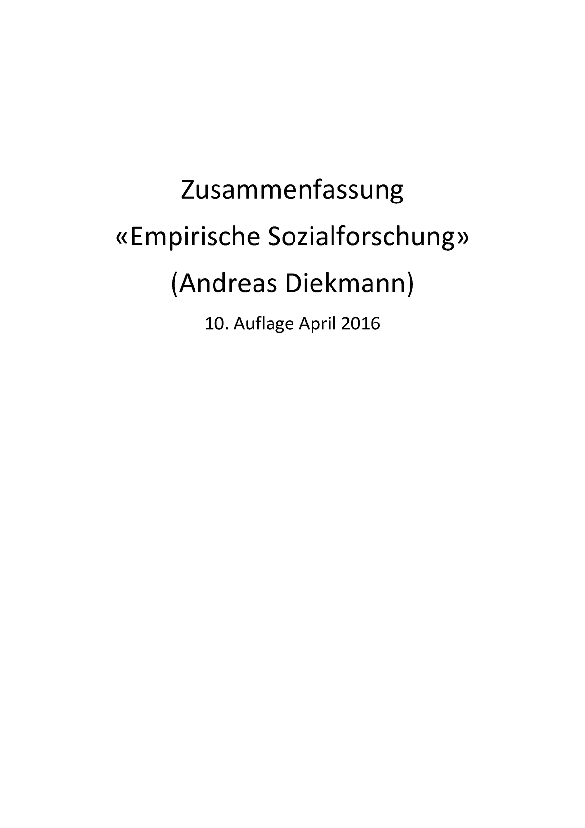 ZFBuch Diekmann Empirische Sozialforschung - Zusammenfassung ...