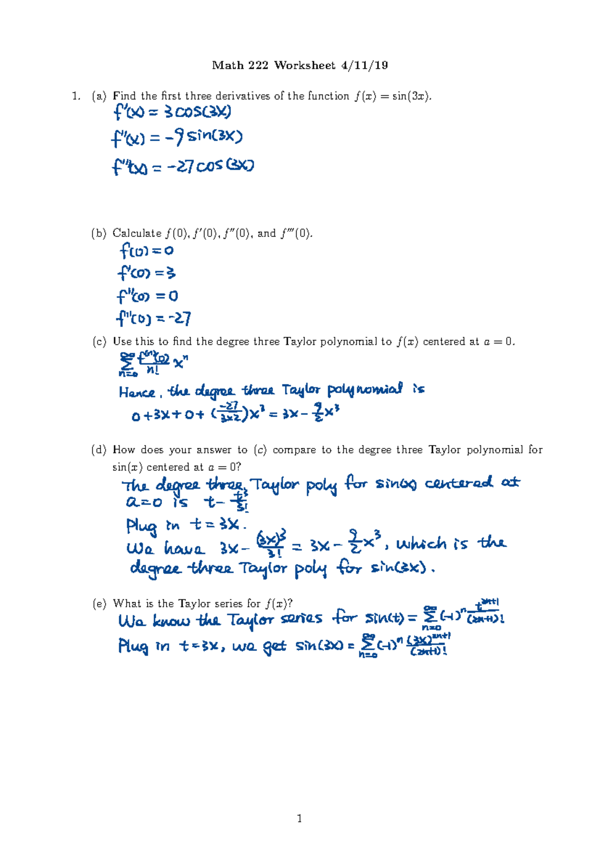 Worksheet 22 Solutions - Math 222 Worksheet 4/11/ (a) Find the first ...