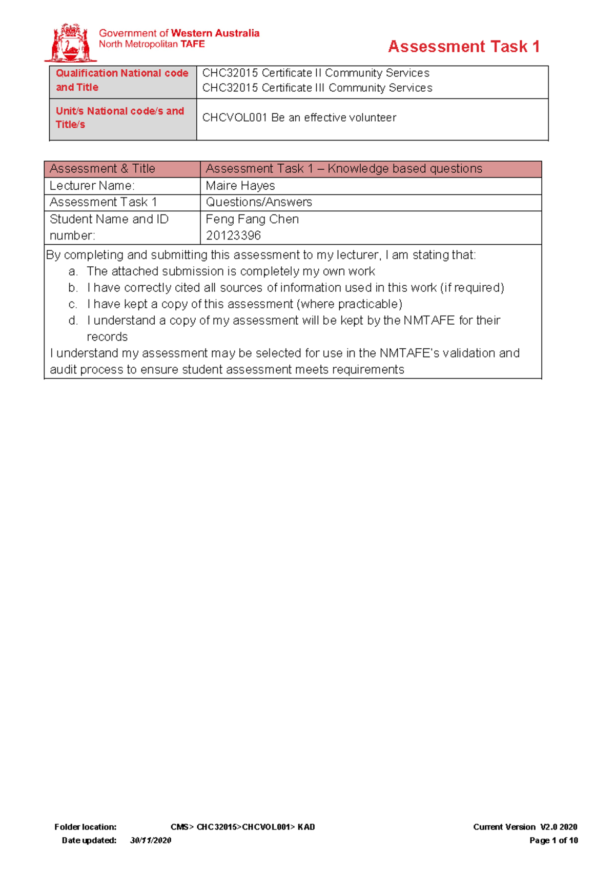 Done Chcvol 001 AT1 CHC32015 Certificate III Community Services Qualification National code