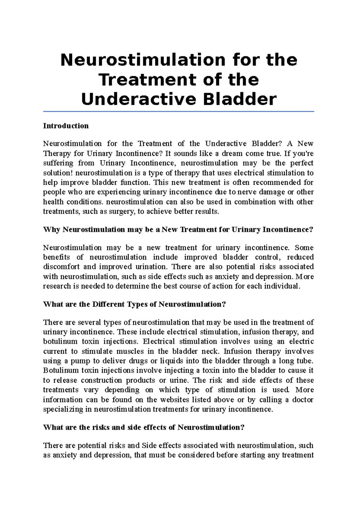 Neurostimulation for the Treatment of the Underactive Bladder
