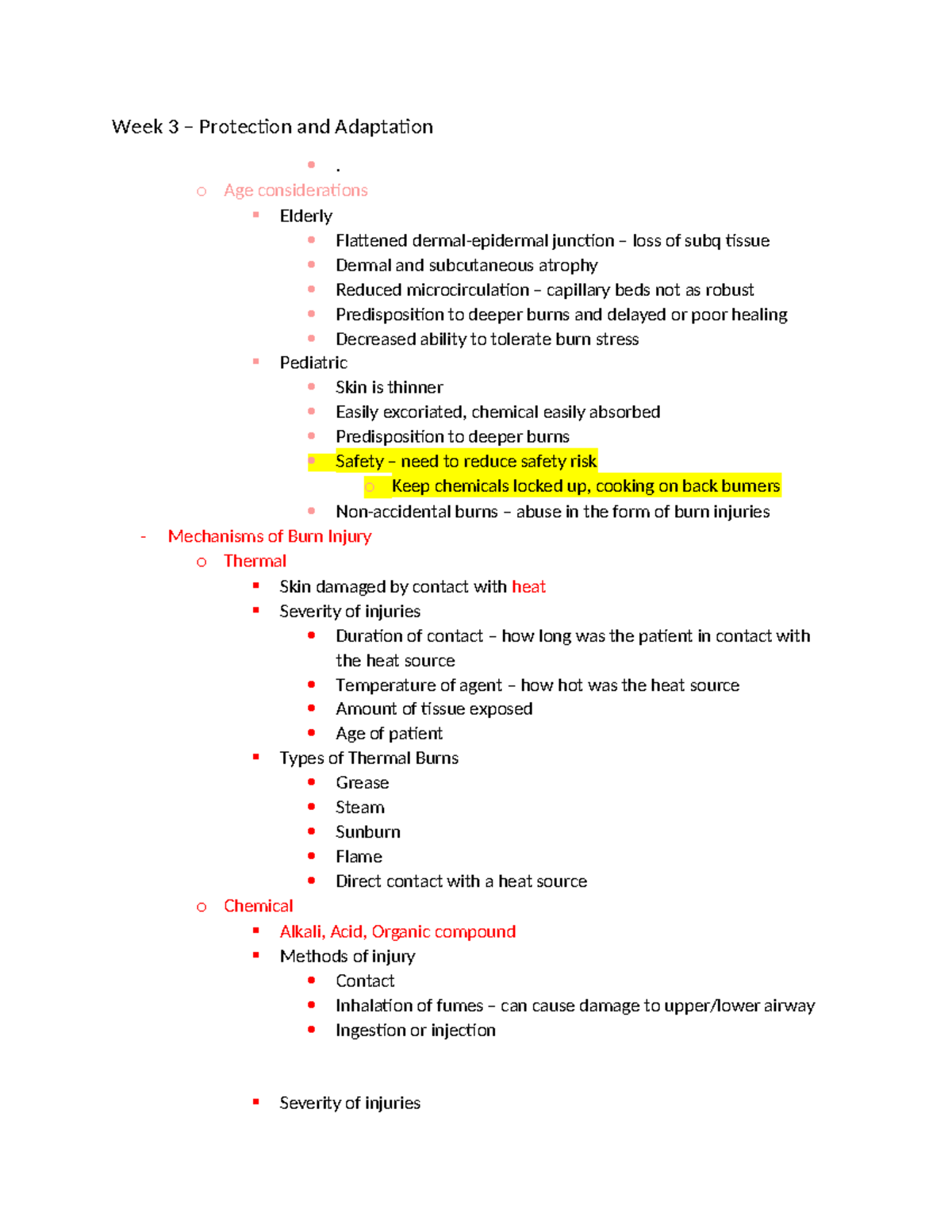 Week 3 burns med surg Week 3 Protection and Adaptation . o Age