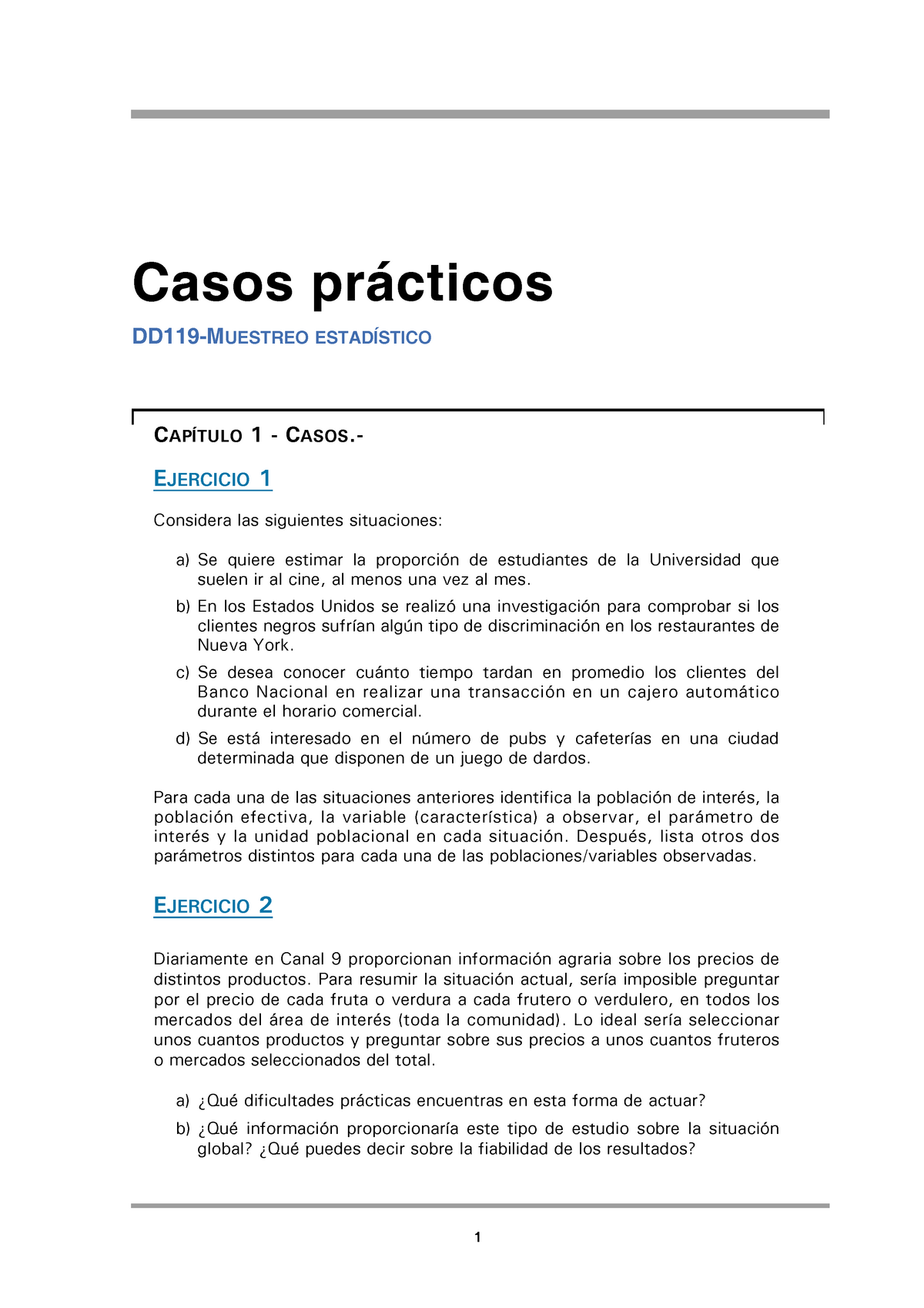 Caso Practico Muestreo Estadistico Casos prácticos DD MUESTREO ESTADÍSTICO CAPÍTULO