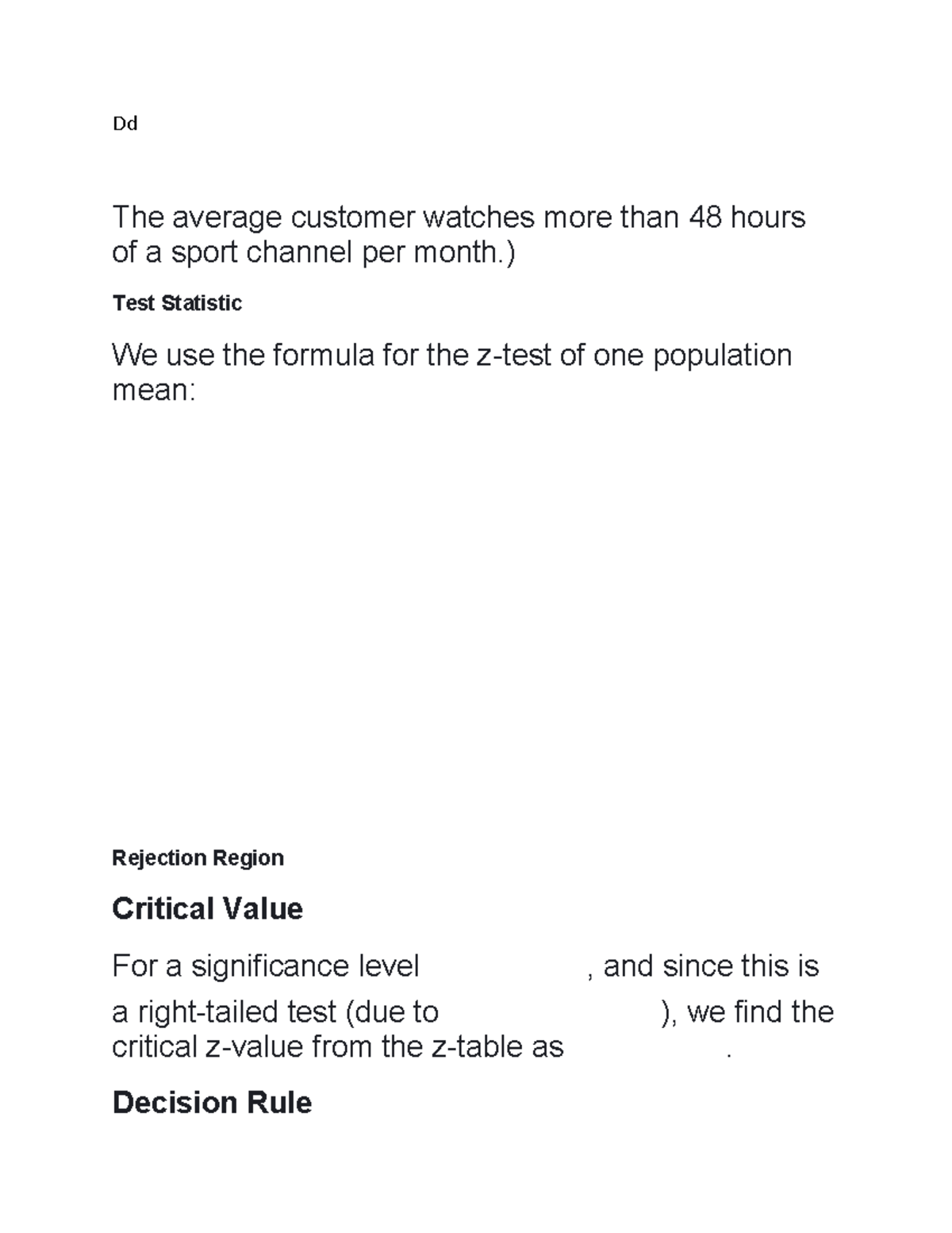 Dd - Summary Practical Statistics - MATH 1P98 - Dd The average customer ...