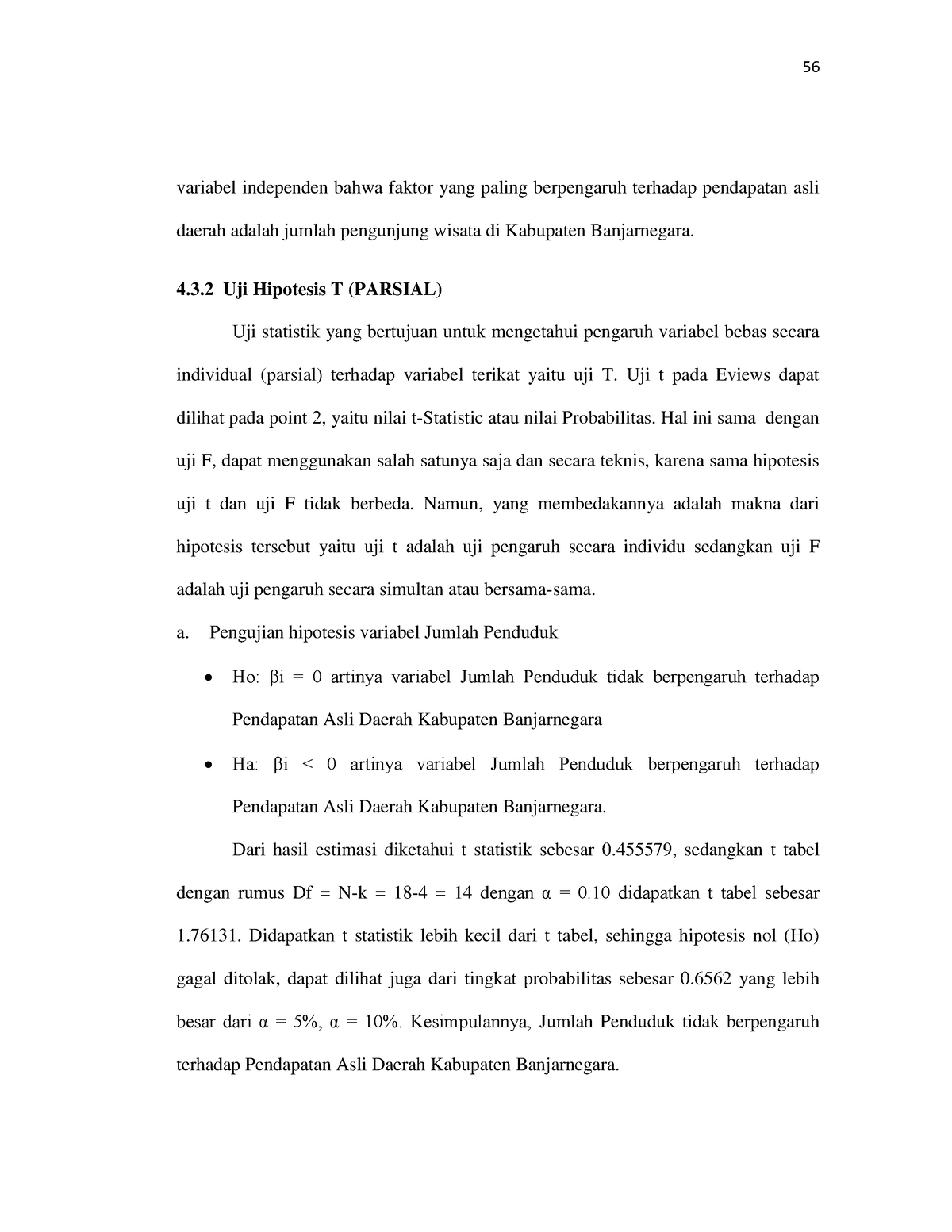 Analisis Faktor Faktor Yang Mempengaruhi Pendapatan Asli 15 Variabel Independen Bahwa Faktor 