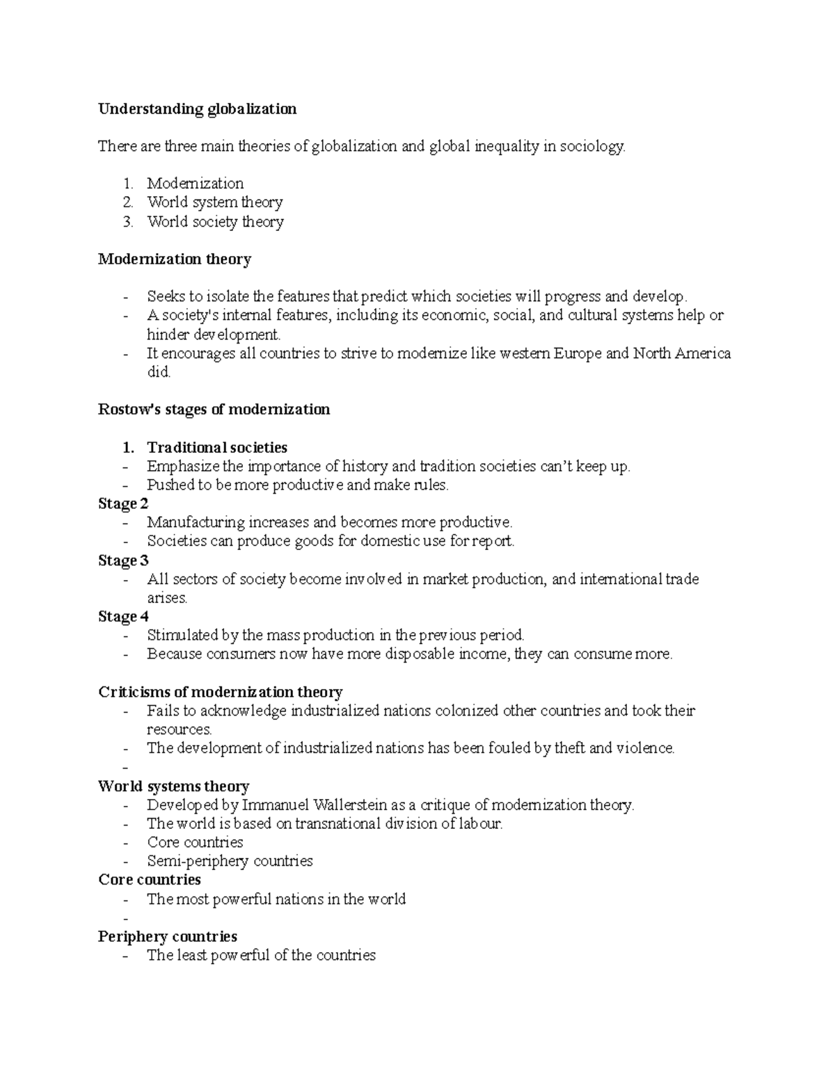 Soci- Week - 9 - week 9 - Understanding globalization There are three ...
