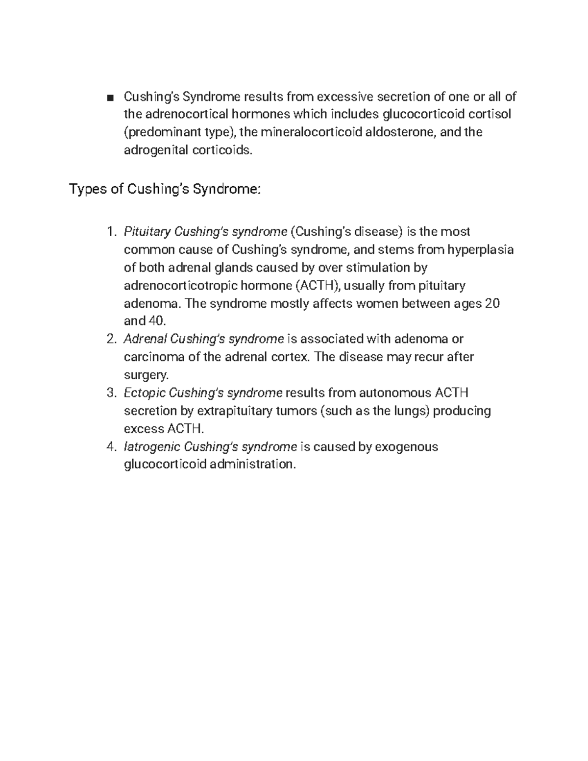 Cushing’s Syndrome carmines Cushing’s Syndrome results from