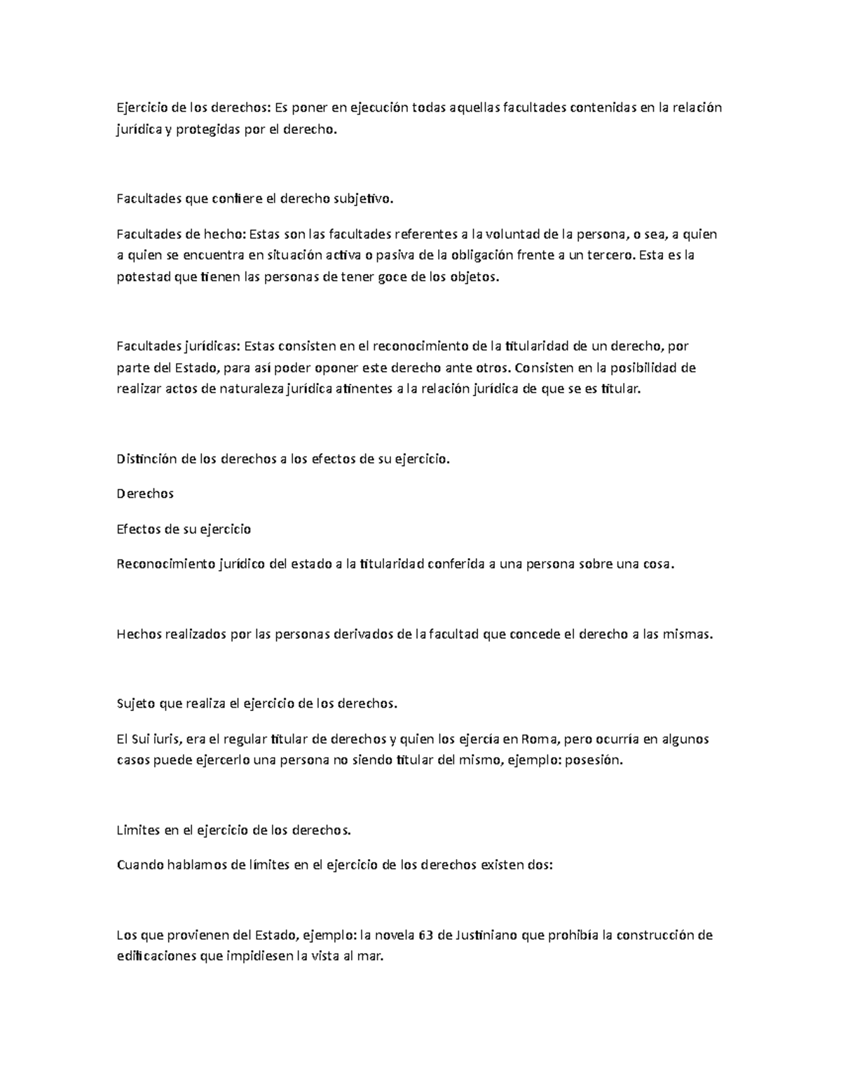 Ejercicio de los derechos Facultades que confiere el derecho subjetivo. Facultades de hecho Ejercicio de los derechos Facultades que confiere el derecho subjetivo. Facultades de hecho