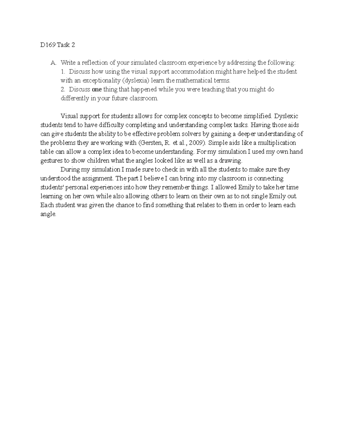 D169 Task 2 - D169 Task 2 A. Write a reflection of your simulated ...