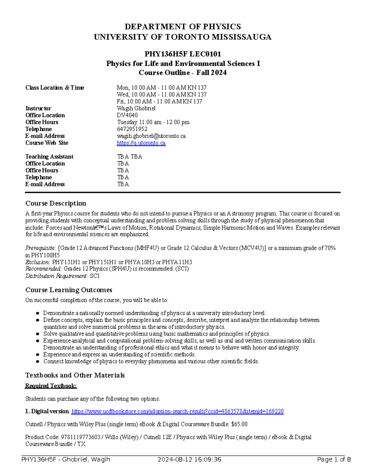 20249 PHY136 H5F LEC0101 syllabus - DEPARTMENT OF PHYSICS UNIVERSITY OF ...