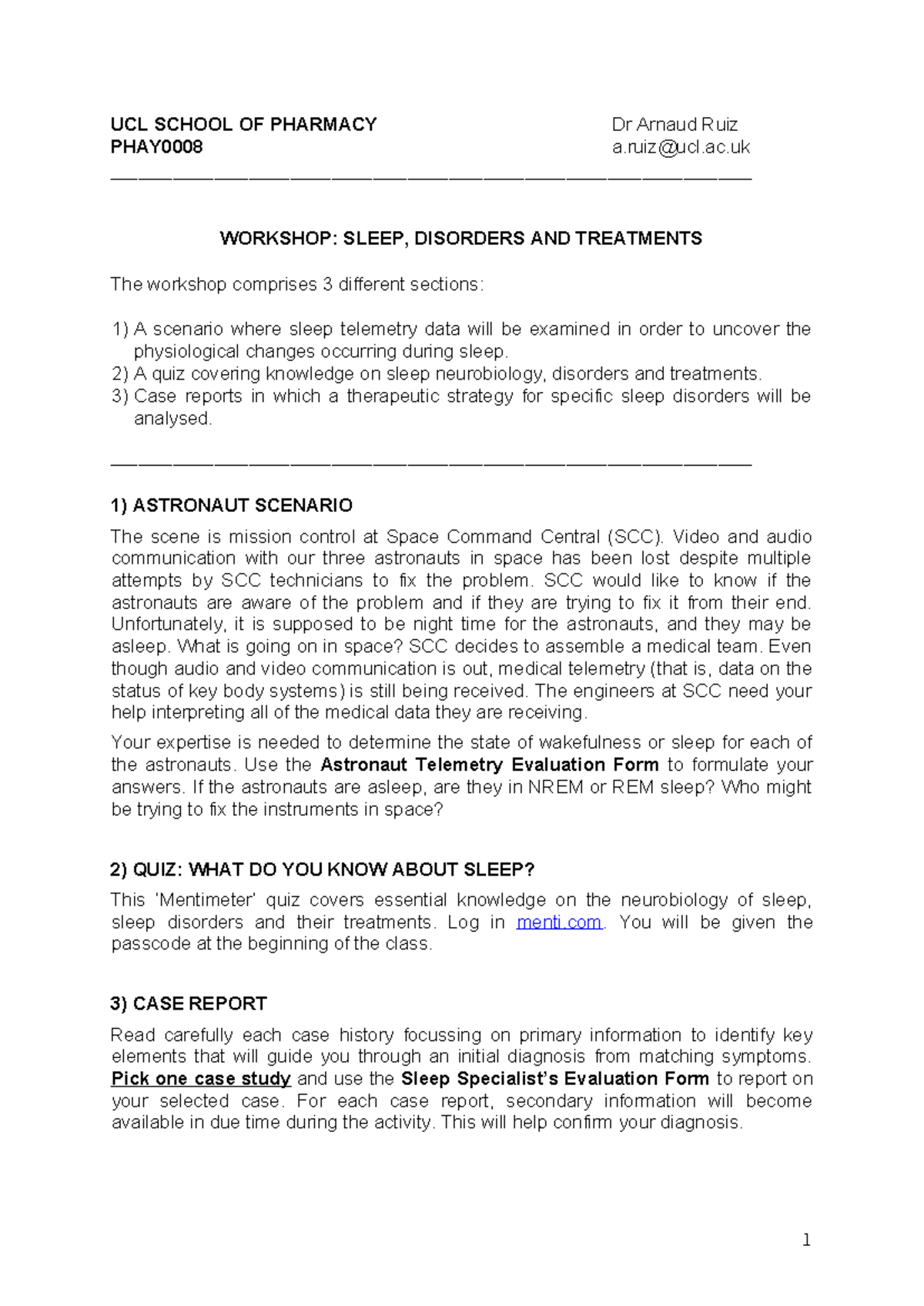 Sleep Workshop Schedule - UCL SCHOOL OF PHARMACY Dr Arnaud Ruiz ...