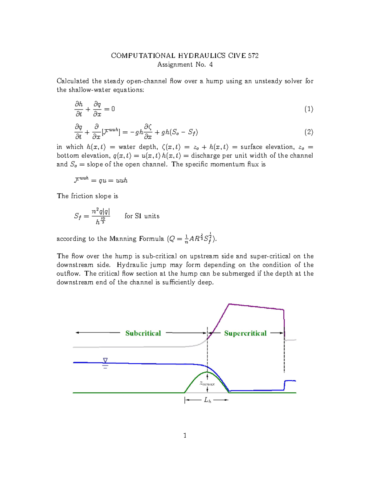 A4 assignment COMPUTATIONAL HYDRAULICS CIVE 572 Assignment No. 4