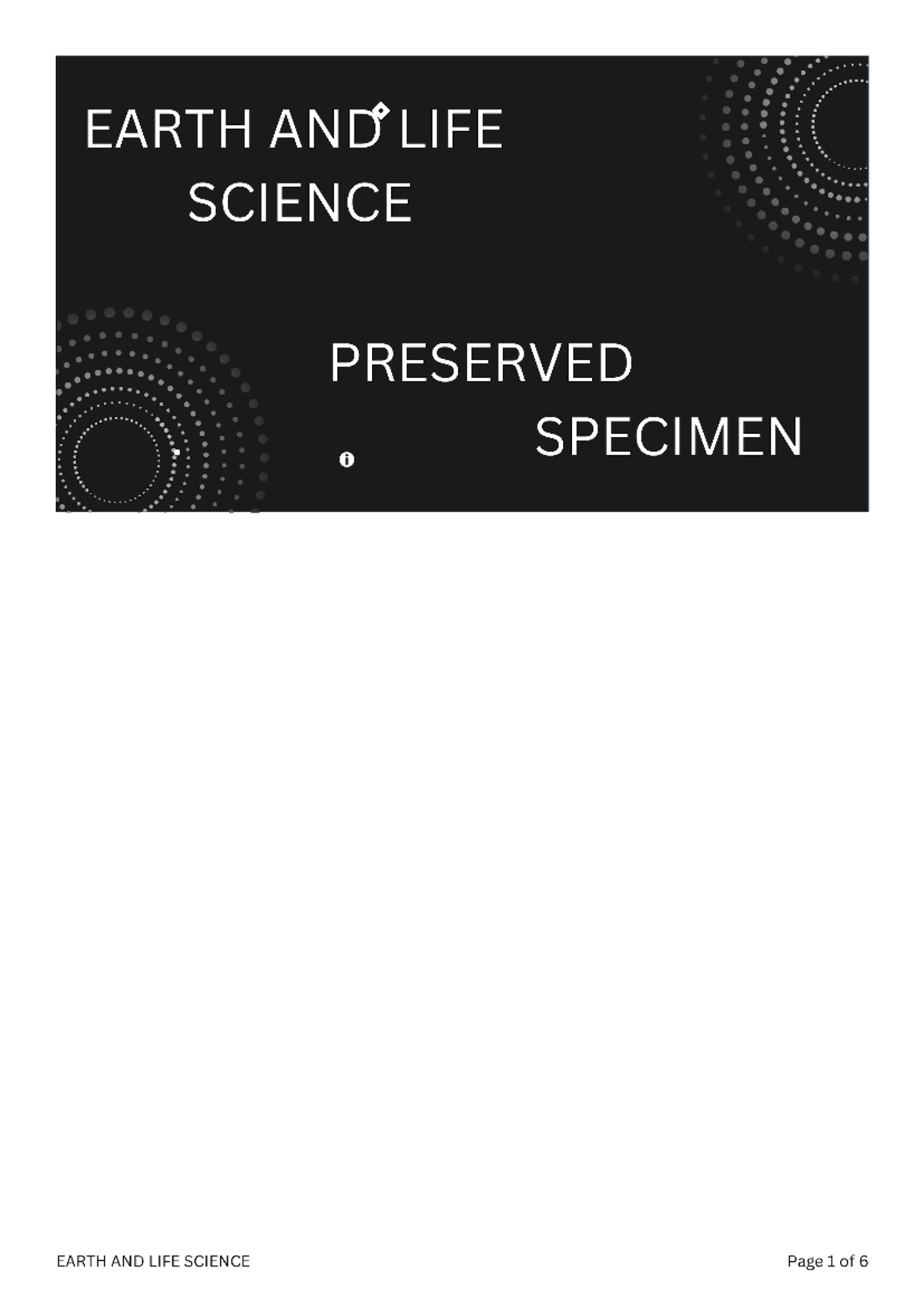 Take a look at my Canva design - EARTH AND . LIFE SCIENCE PRESERVED ...
