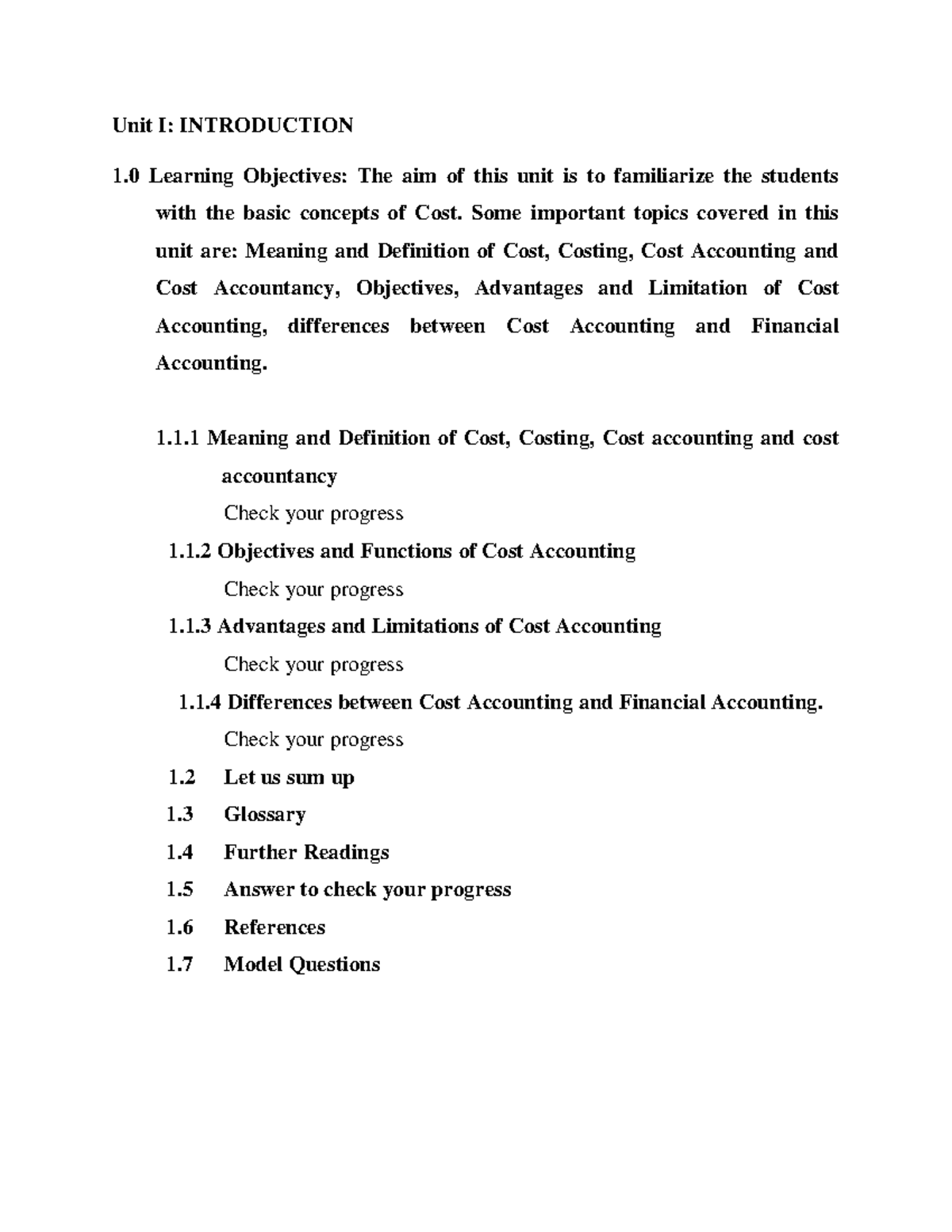COST Accounting Full Unit I INTRODUCTION 1 Learning Objectives The aim of this unit is to