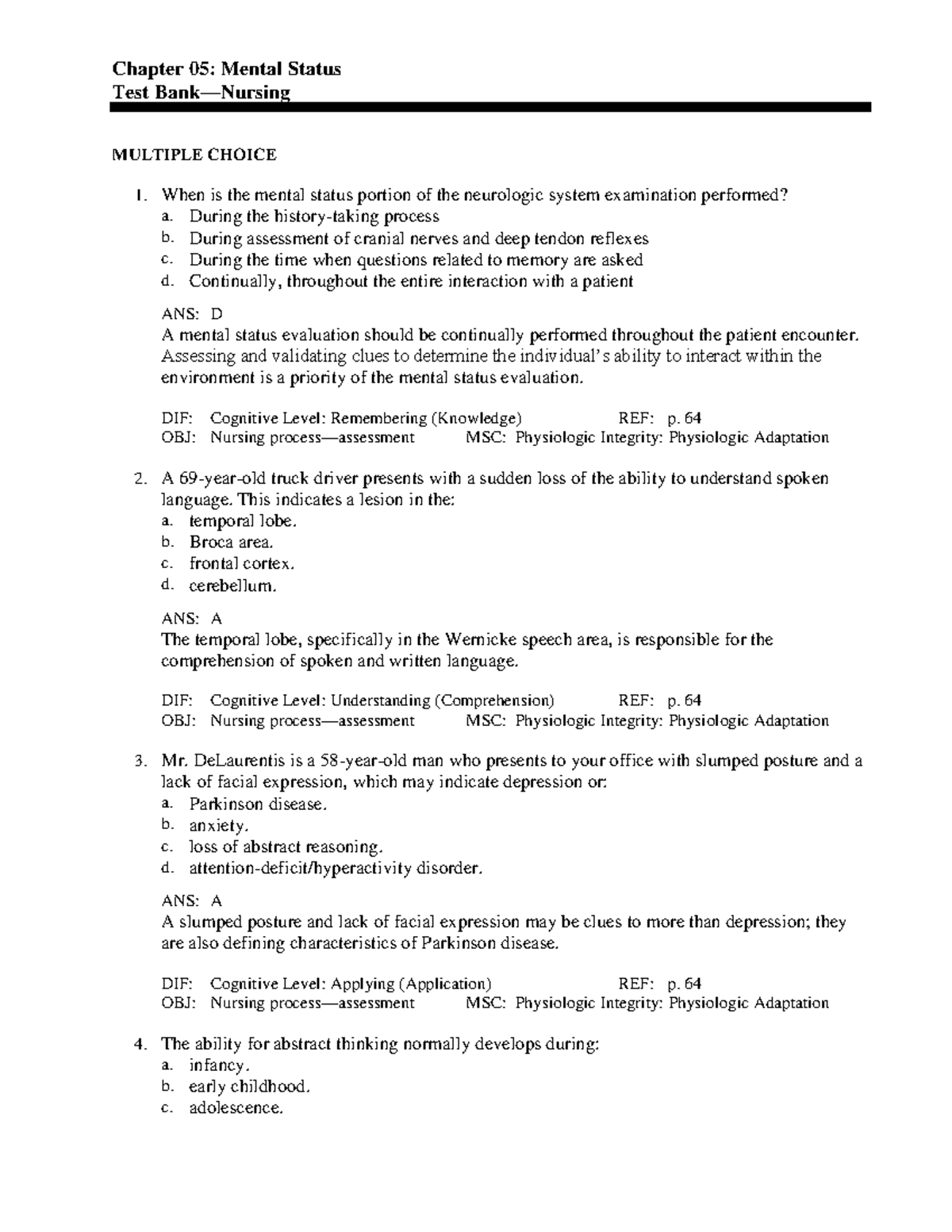 Test chapter 5 2019, questions and answers - Chapter 05: Mental Status ...