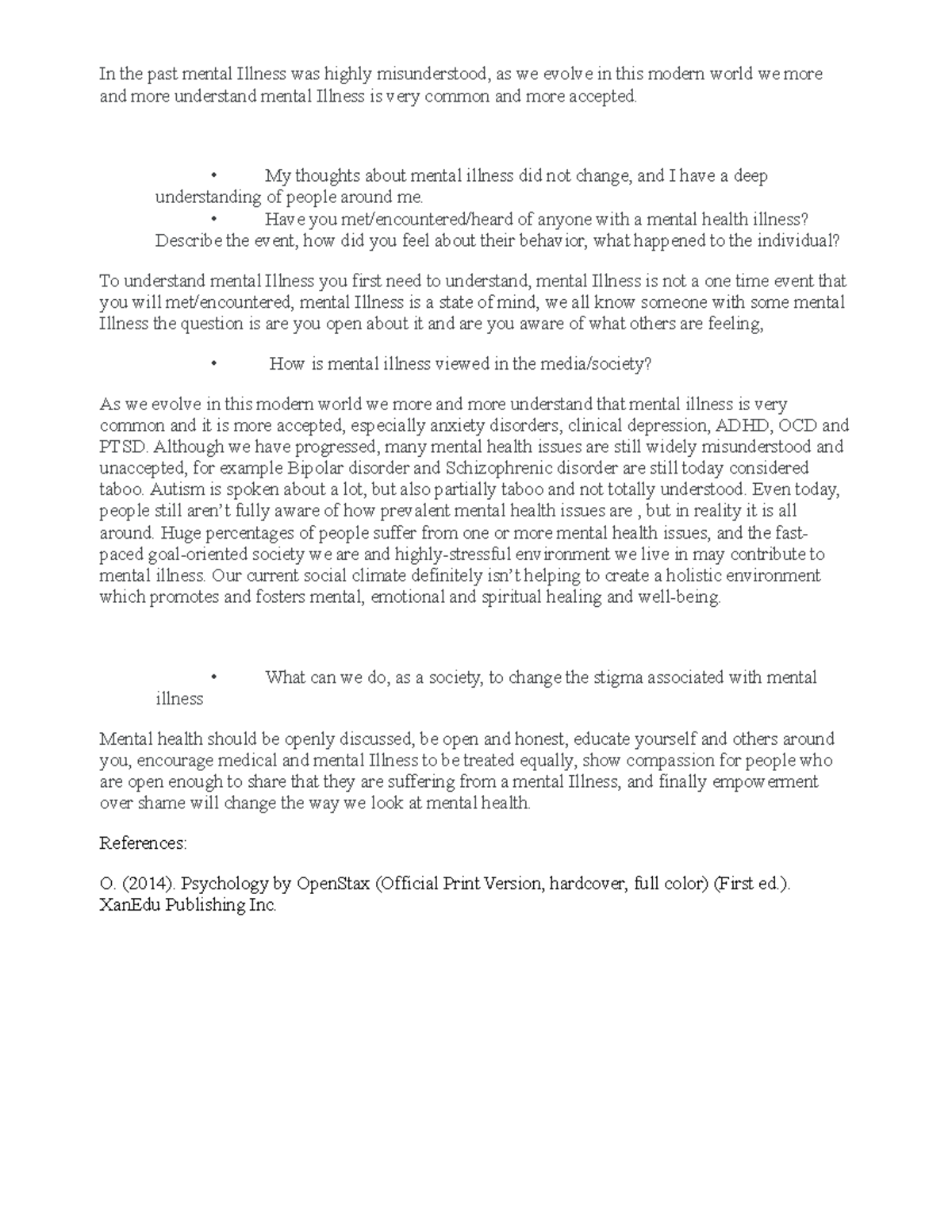 Discussion PSYC 1504 Week 8 - In the past mental Illness was highly ...