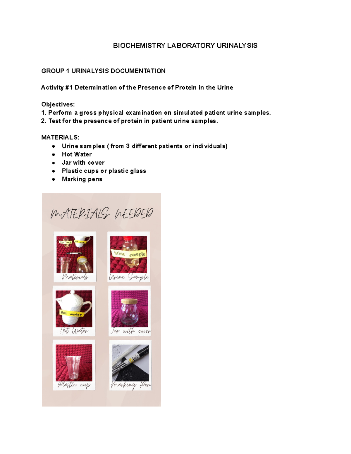Urinalysis Documentation BIOCHEMISTRY LABORATORY URINALYSIS GROUP 1