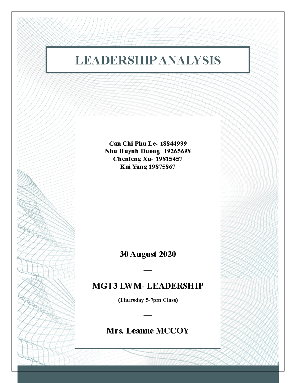 Leadership-group-report-final - LEADERSHIP ANALYSIS Can Chi Phu Le ...