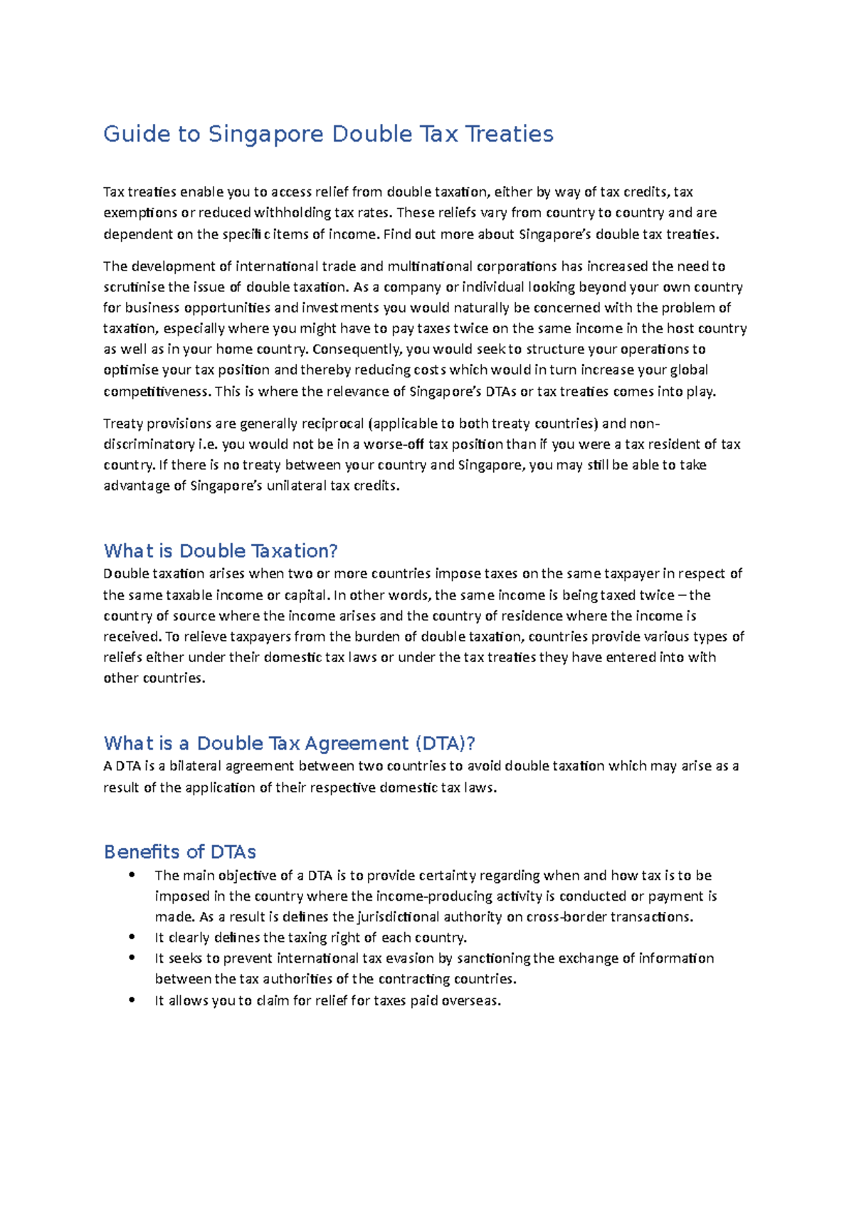 Guide to Singapore Double Tax Treaties These reliefs vary from