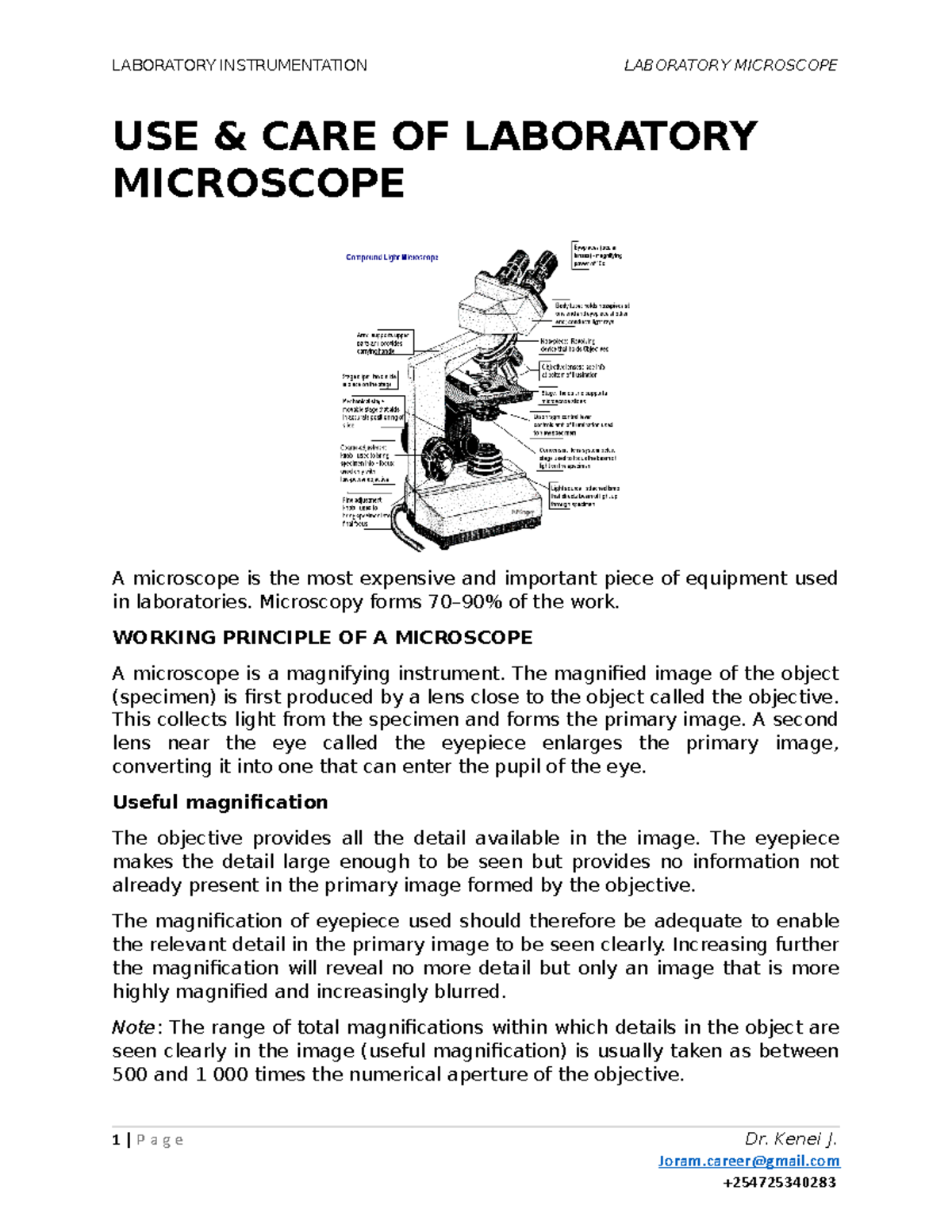 USE AND CARE OF Laboratory Microscope USE & CARE OF LABORATORY