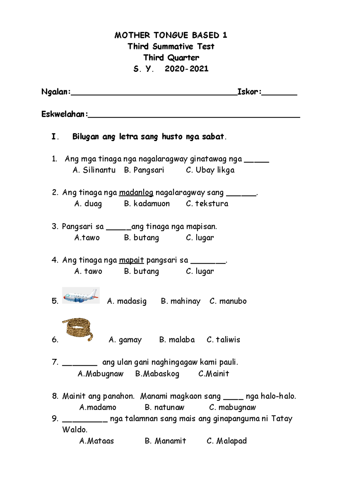 Q3 MTB 3RD Summative TEST - MOTHER TONGUE BASED 1Third Summative Test S ...