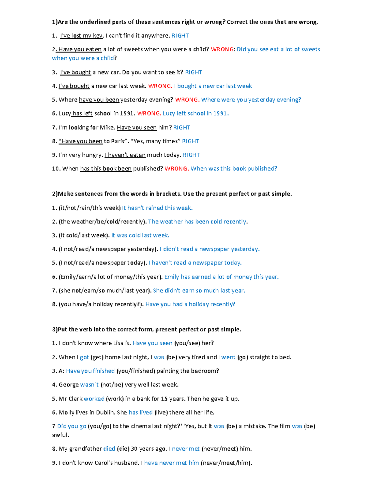 Inglés CATA English 1)Are the underlined parts of these sentences