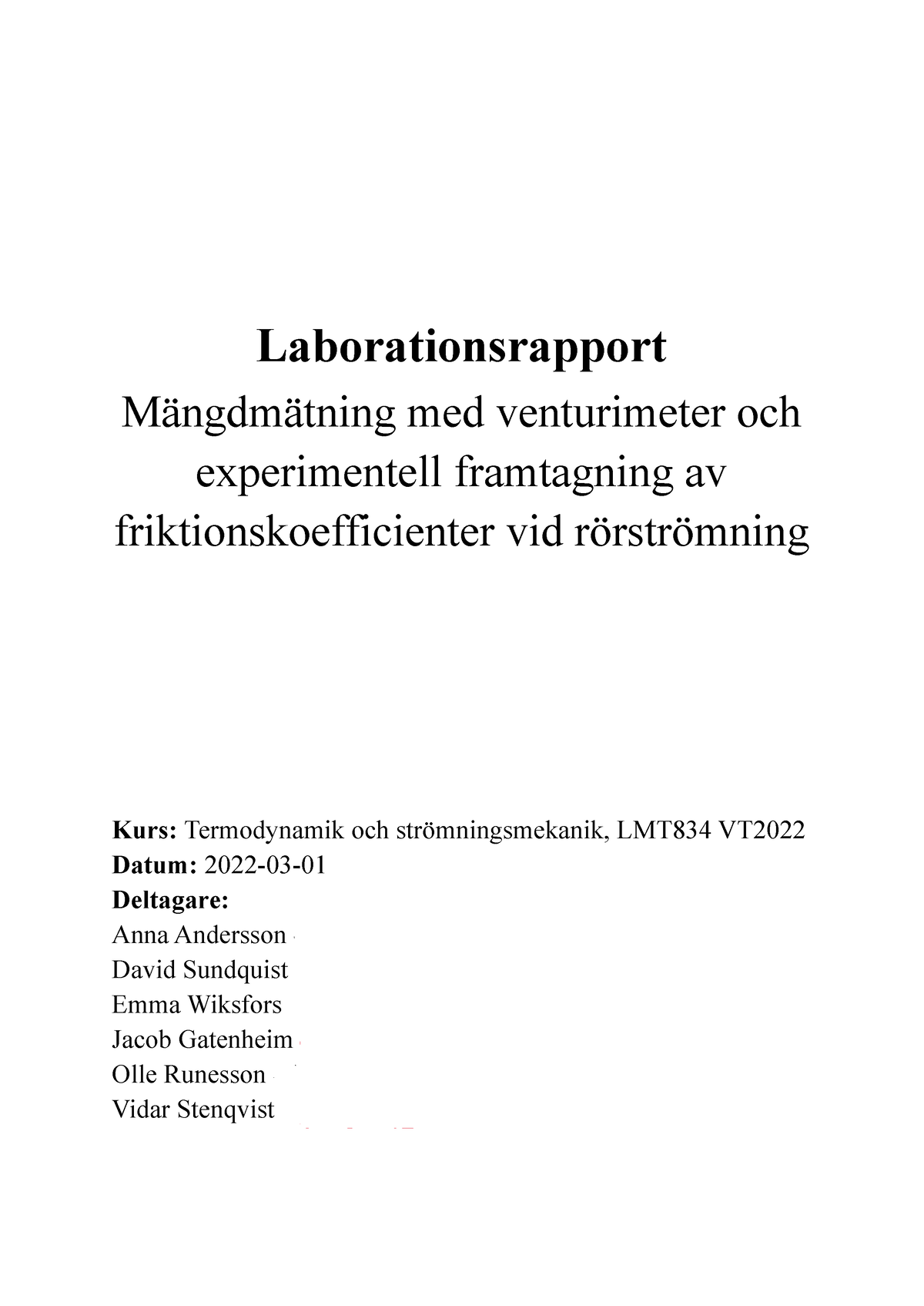 Labbrapport - Inlämningsuppgift - Laborationsrapport Mängdmätning Med ...