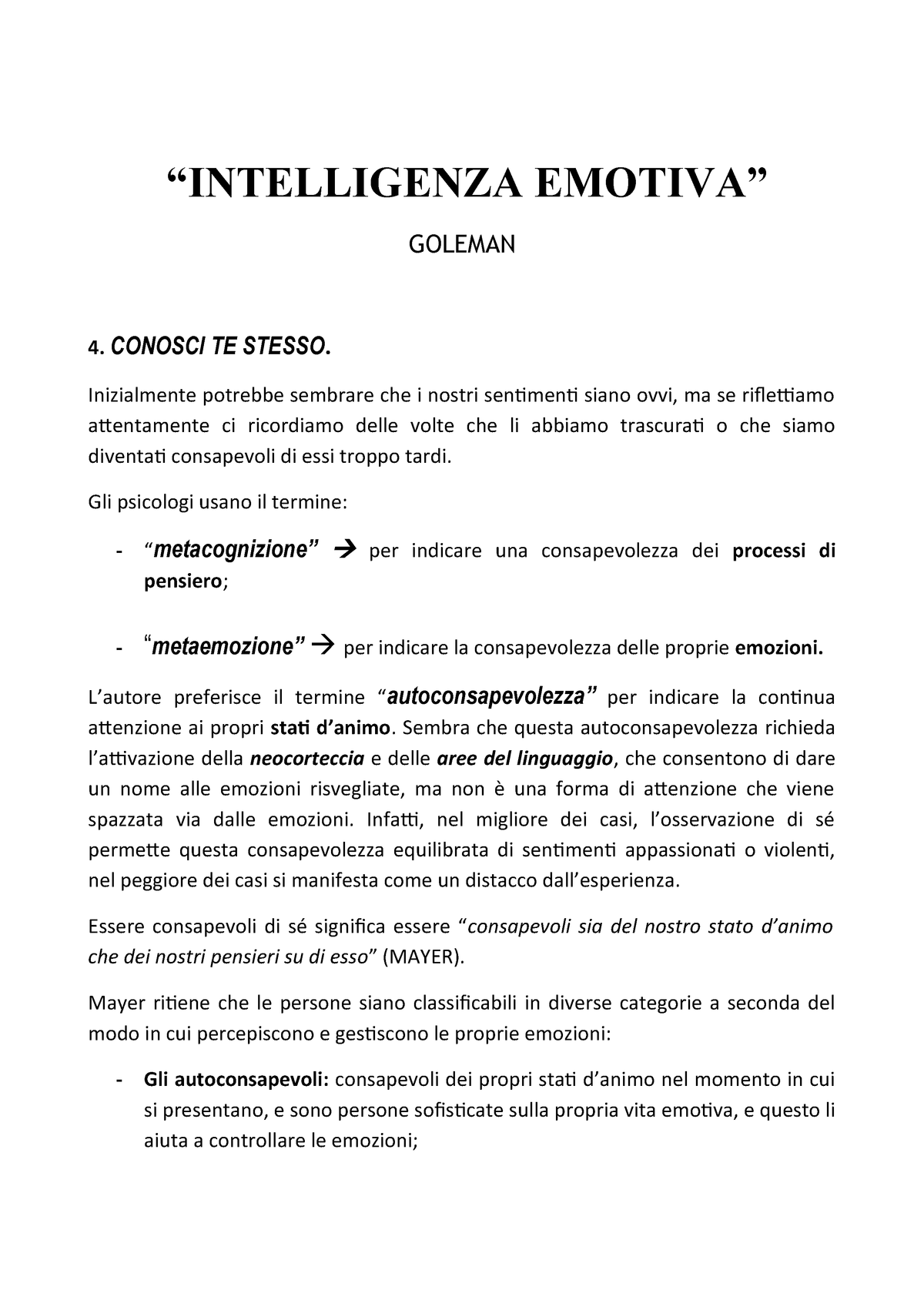 Riassunto Intelligenza Emotiva Goleman Goleman Conosci Te Stesso Inizialmente Studocu