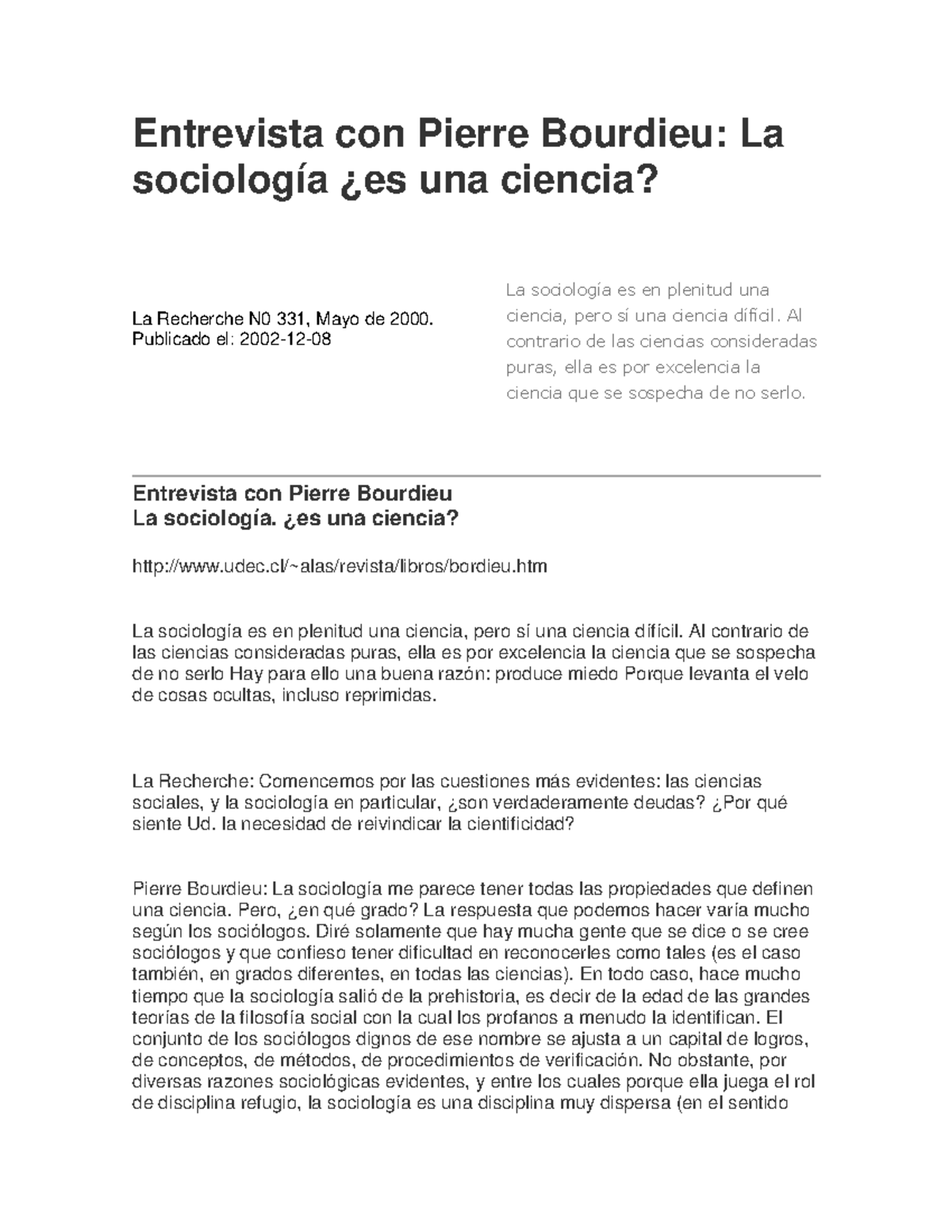 Bourdieu Entrevista La Sociologia Es Una Ciencia - Entrevista Con ...