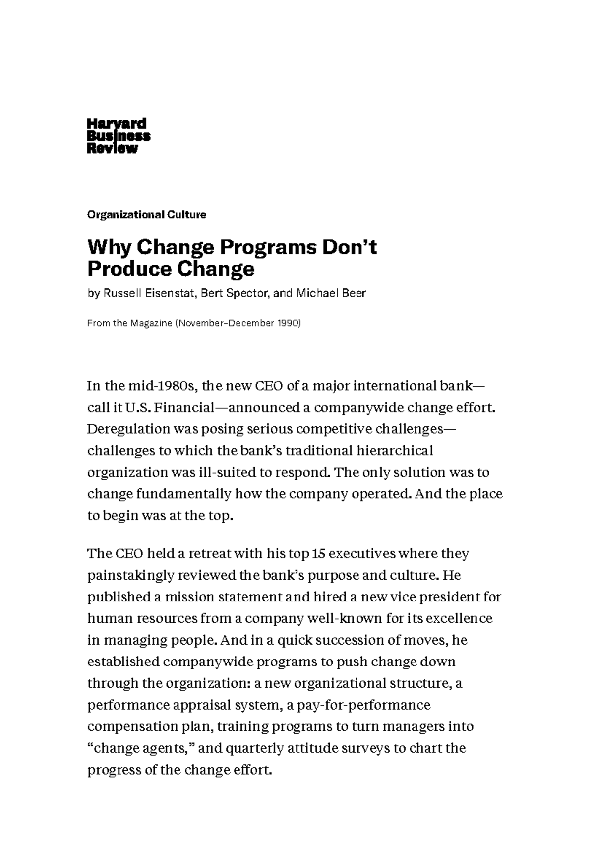 why-change-programs-don-t-produce-change-organizational-culture-why