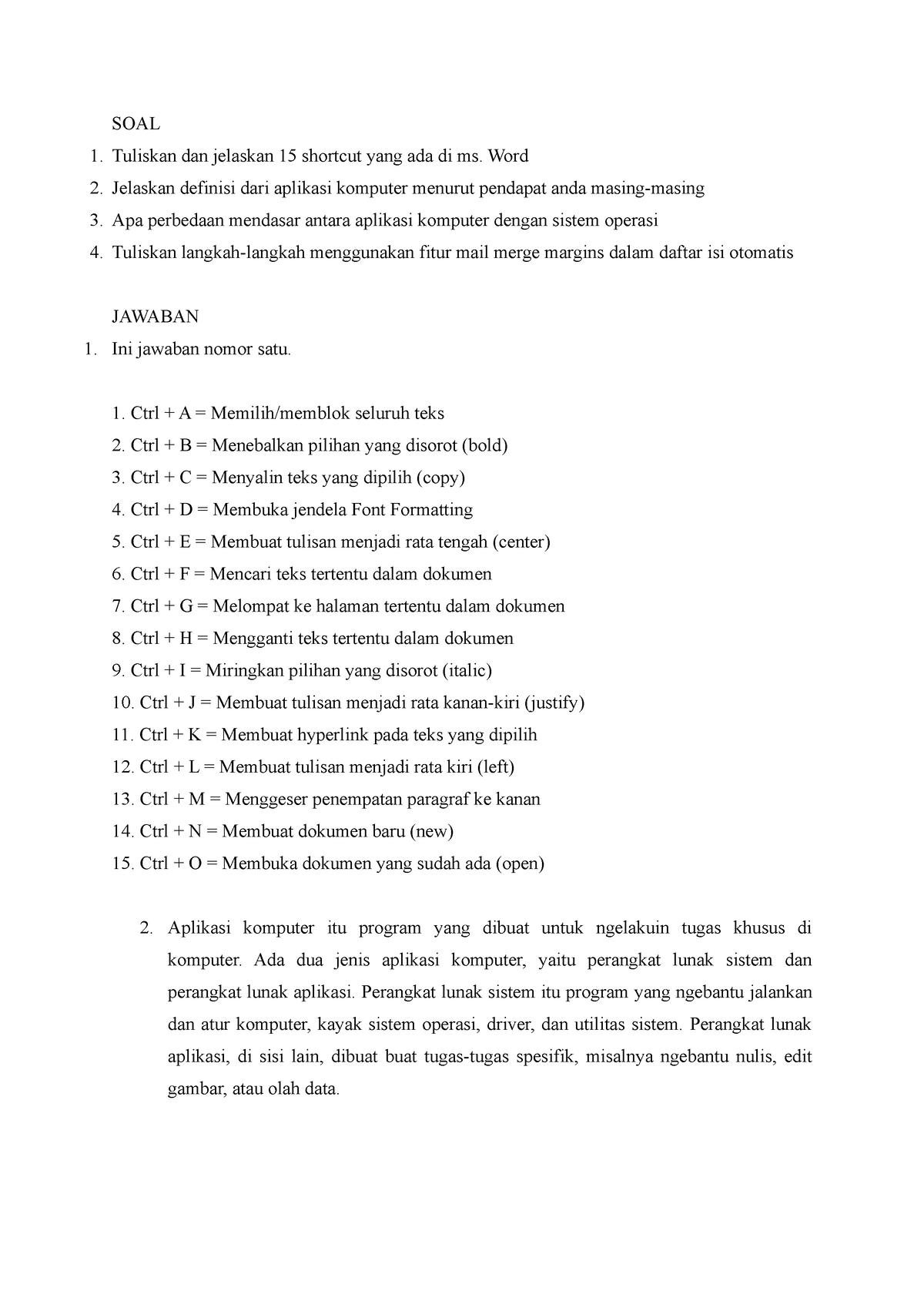 Tugas Aplikasi Komputer - SOAL Tuliskan Dan Jelaskan 15 Shortcut Yang ...