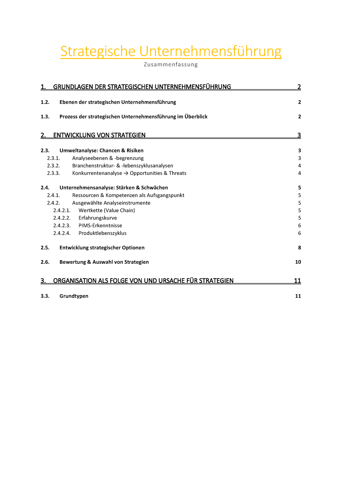 Zusammenfassung - Strategische Unternehmensführung I - Strategische ...