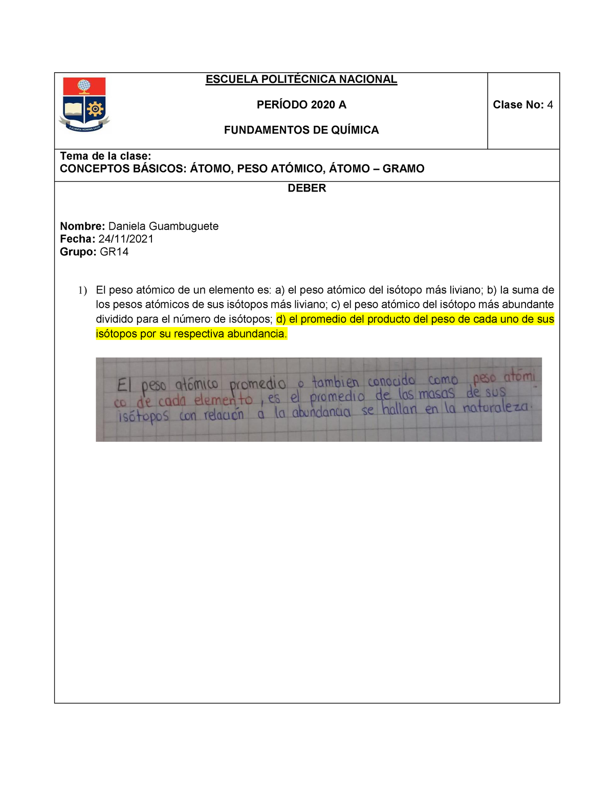 Clase Deber Copia Escuela Polit Cnica Nacional Per Odo A Fundamentos De Qu Mica Clase