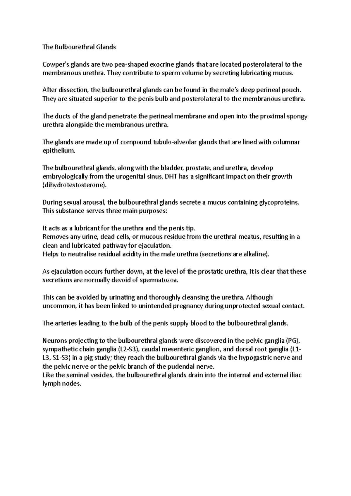 Bulbourethral Glands Anatomy notes The Bulbourethral Glands Cowper's glands are two pea