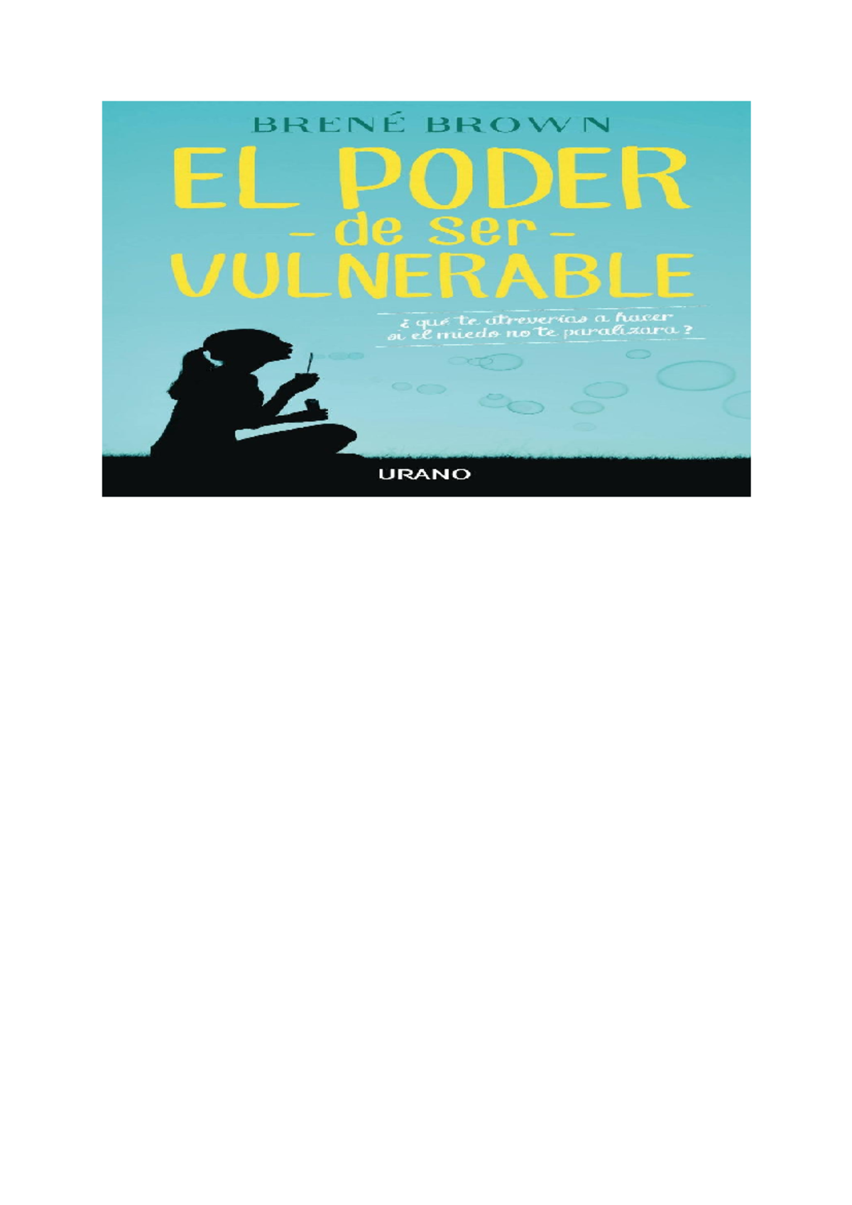 El poder de ser vulnerable (Crecimiento personal) (Spanish Edition ...