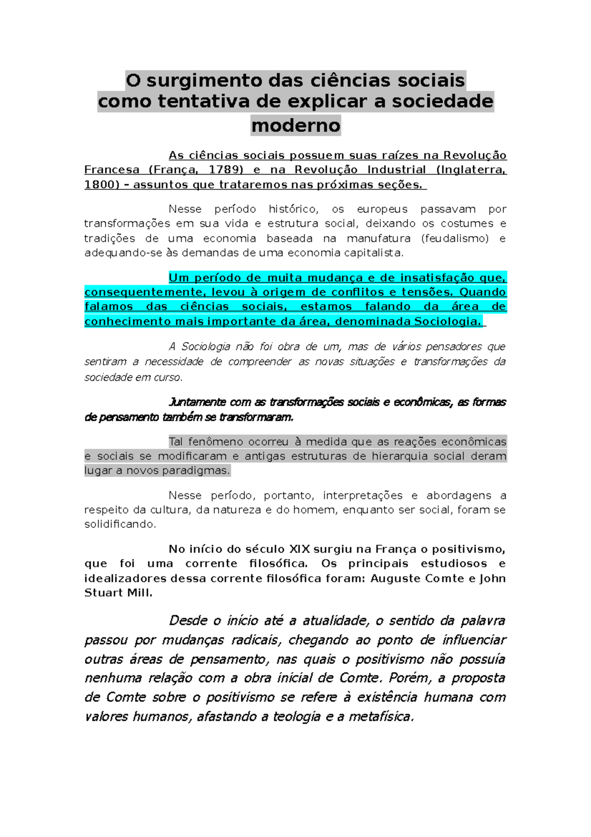 O surgimento das ciências sociais como tentativa de explicar a sociedade moderna Seção 1.4 O surgimento das ciências sociais como tentativa de explicar a sociedade moderna Seção 1.4