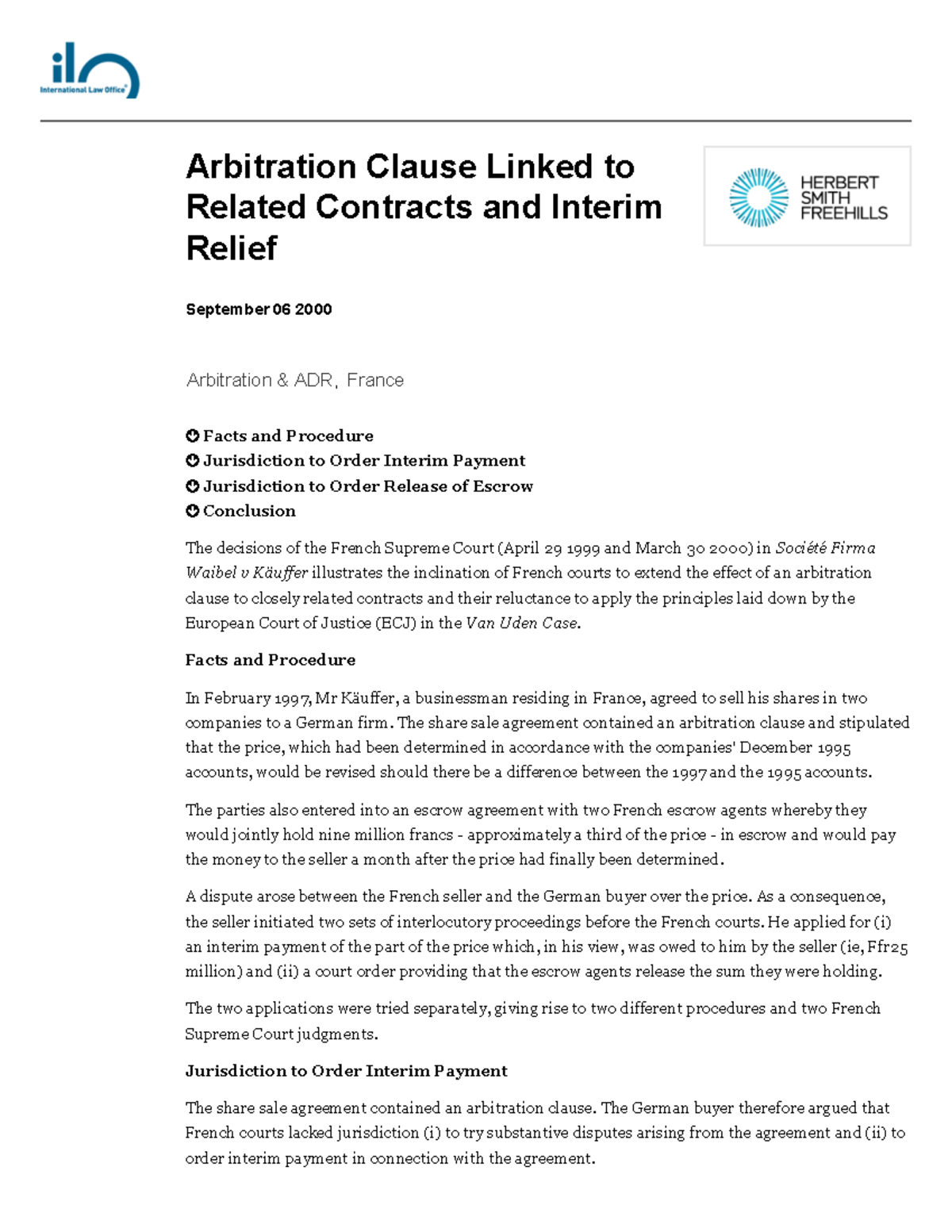 Arbitration Clause Linked to Related Contracts and Interim Relief ...