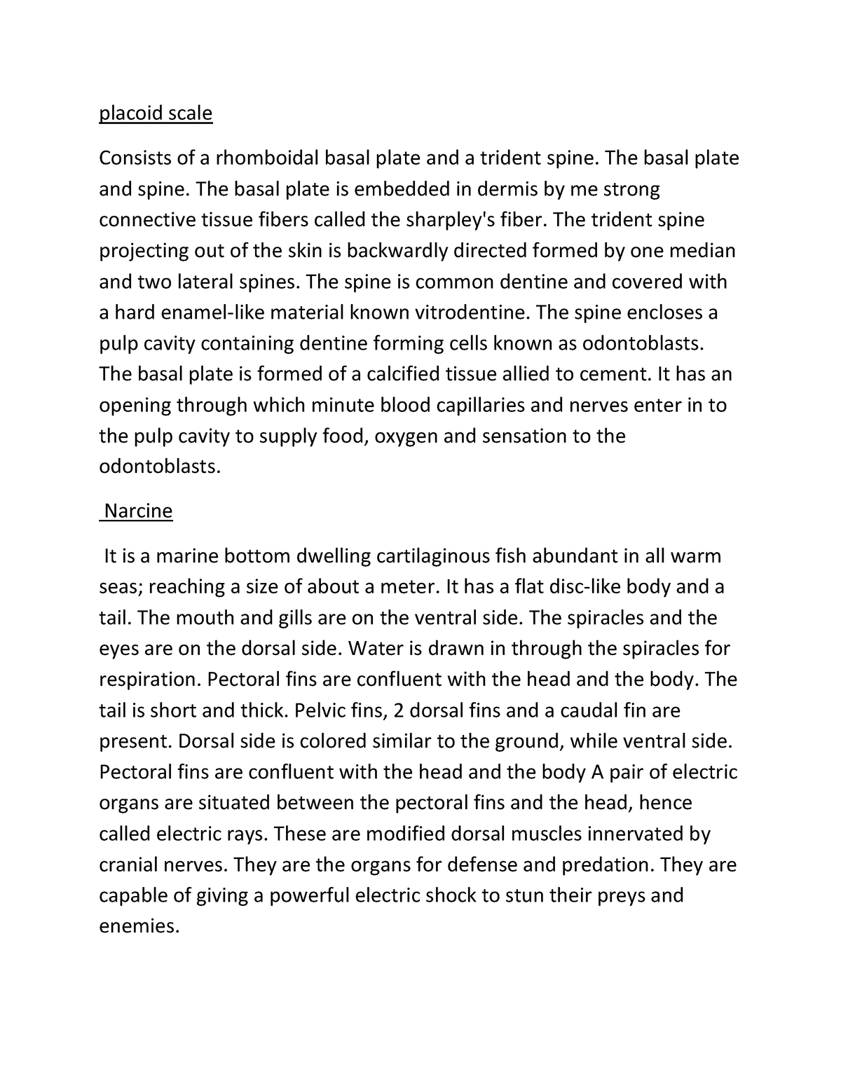 placoid-scale-consists-of-a-rhomboidal-basal-plate-and-a-trident