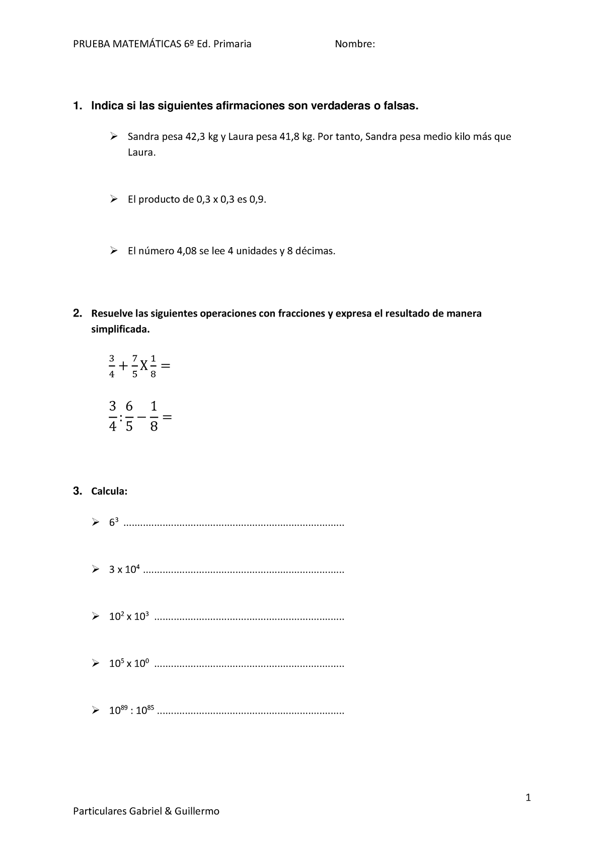 Prueba Febrero Prueba Matemticas Ed Primaria Nombre Particulares Gabriel Guillermo