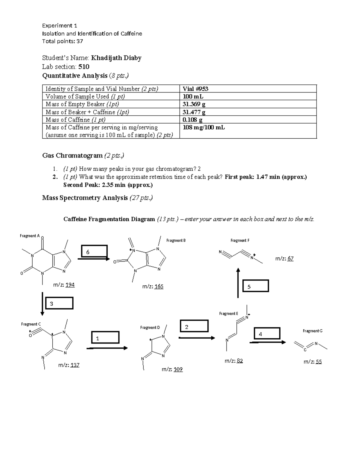 CHEM 110L - Experiment 1 Isolation and Identification of Caffeine ...