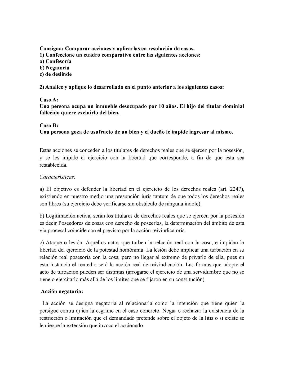 Derechos Reales TP 4 - **Consigna: Comparar acciones y aplicarlas en ...