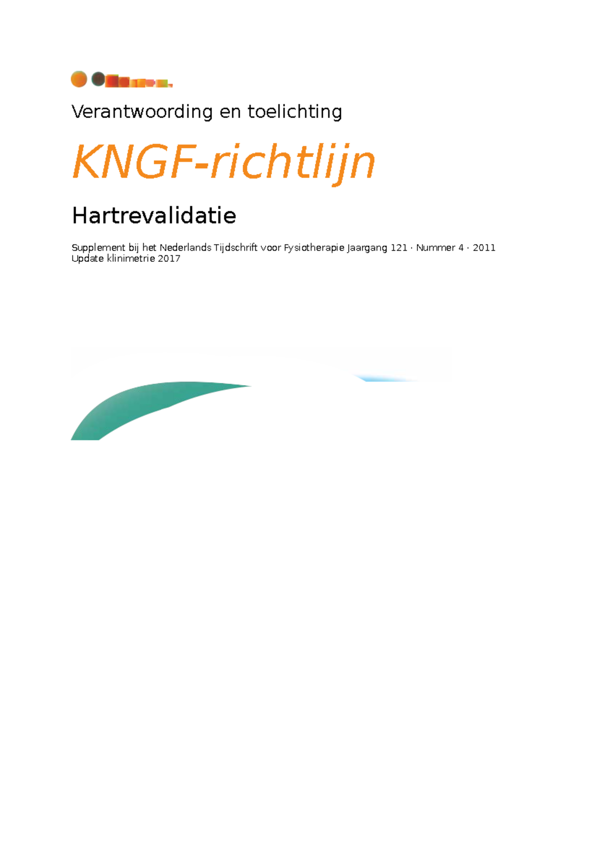 Kngf Hartrevalidatie - Verantwoording En Toelichting KNGF-richtlijn ...