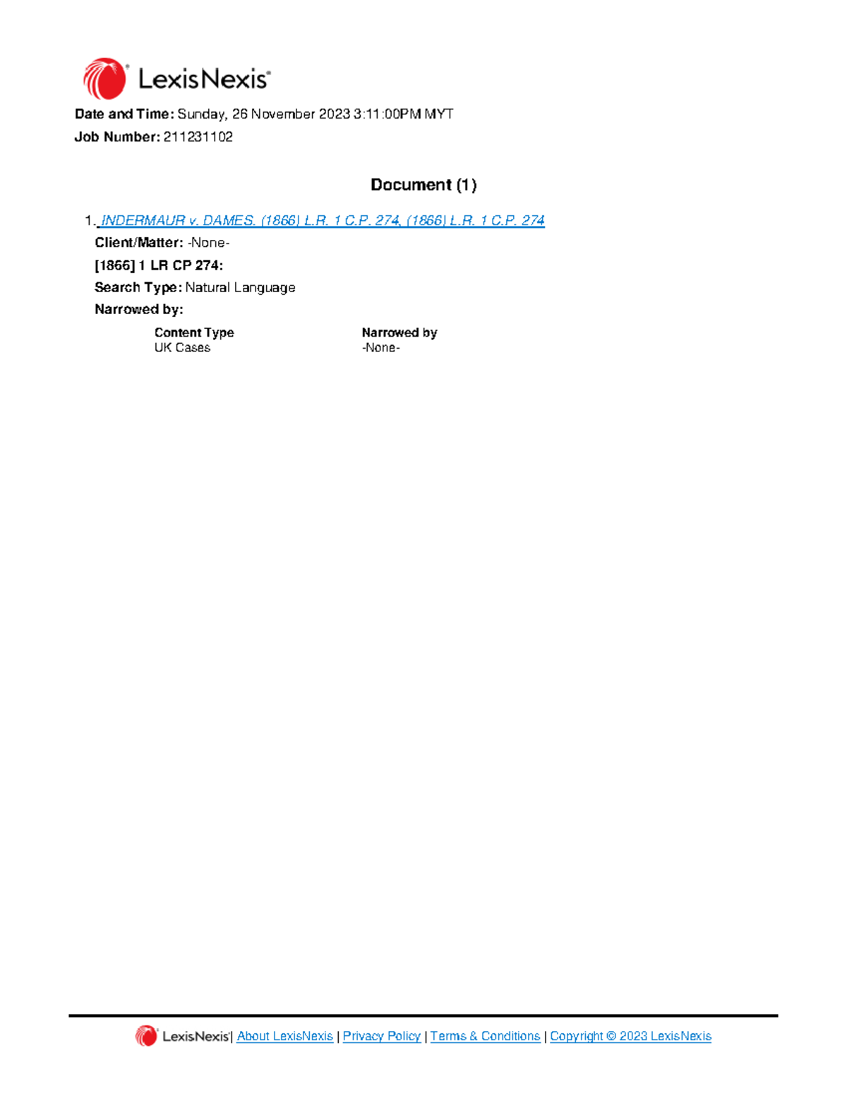 Indermaur v. Dames. (1866) L.R. 1 C.P. 274, (1866) L About