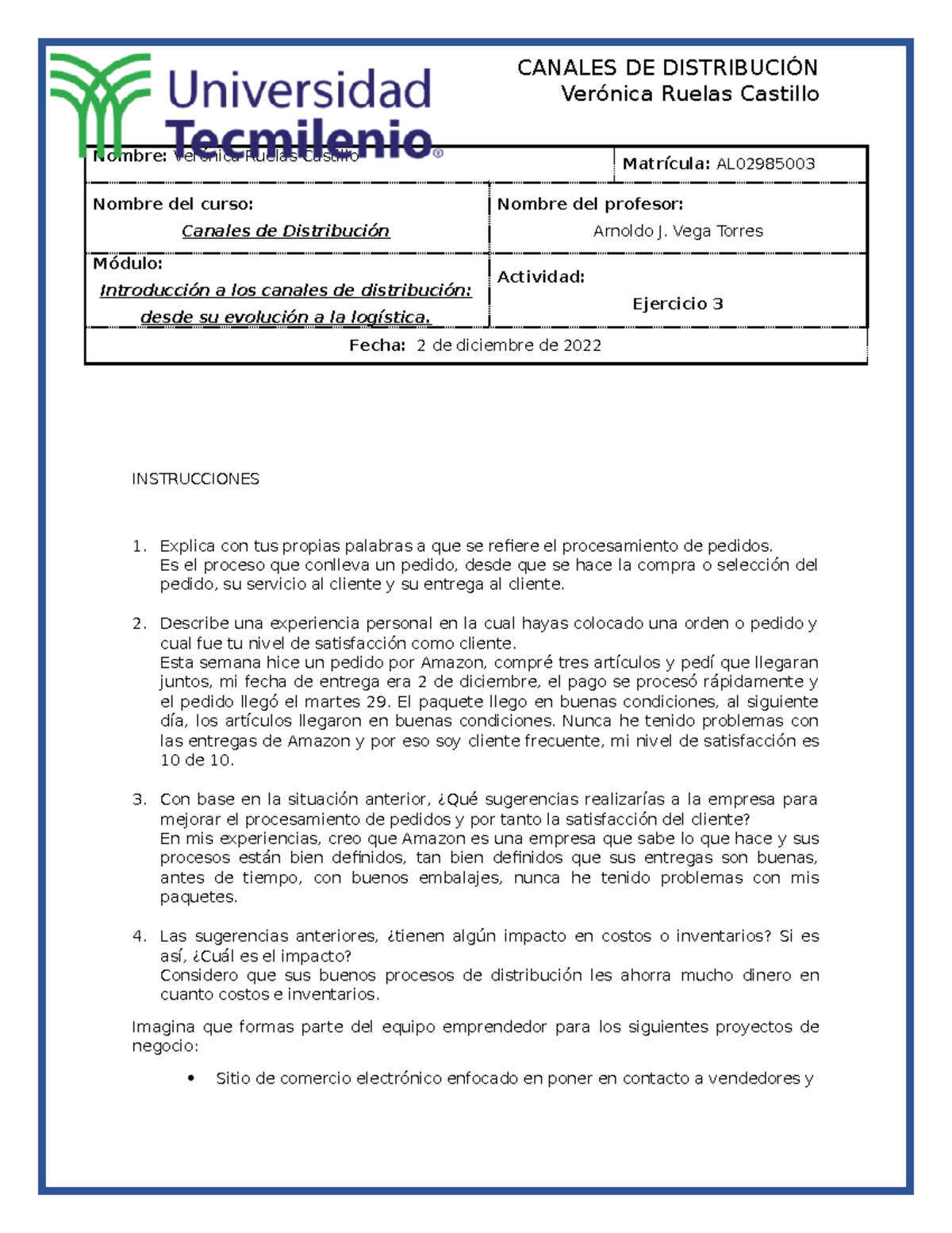 Canales DE Distribución Ejercicio 3 - Verónica Ruelas Castillo Nombre ...